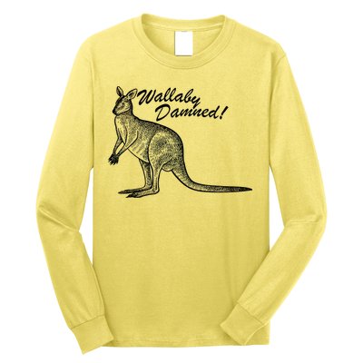 Wallaby Damned Long Sleeve Shirt