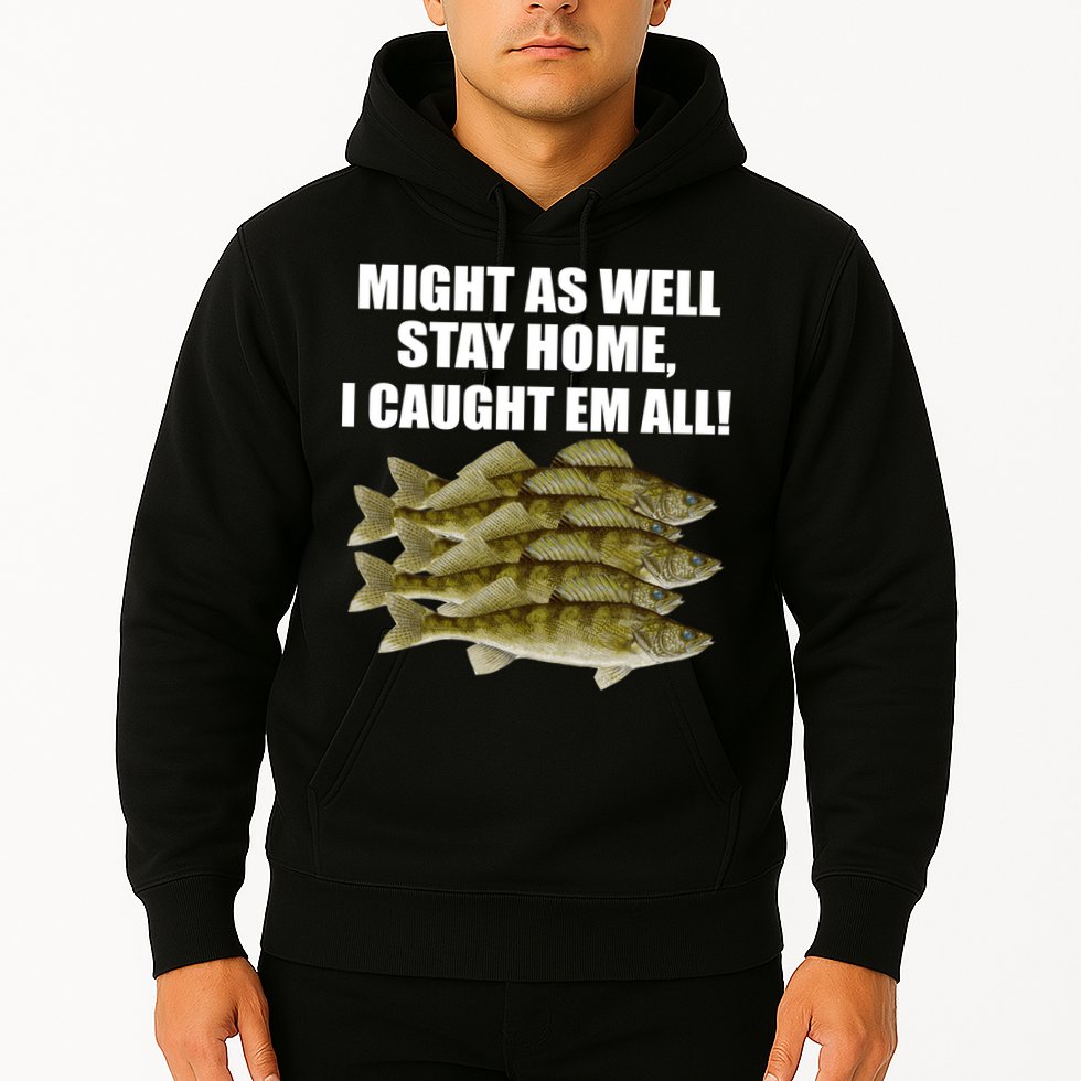 Walleye Caught Em All Hoodie