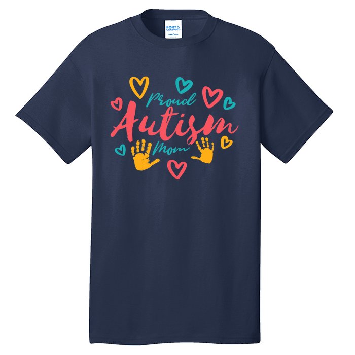 Wo Autism Mom Proud Autistic Pride Awareness Day Month Asperger Tall T-Shirt