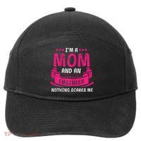 Womens A Mom And Engineer Nothing Scares Me Mechanical Funny 7-Panel Snapback Hat