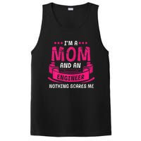 Womens A Mom And Engineer Nothing Scares Me Mechanical Funny PosiCharge Competitor Tank