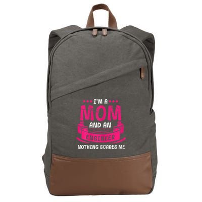 Womens A Mom And Engineer Nothing Scares Me Mechanical Funny Cotton Canvas Backpack