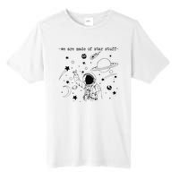 We Are Made Star Stuff Spaceman Astronomy Astronaut Present Tall Fusion ChromaSoft Performance T-Shirt