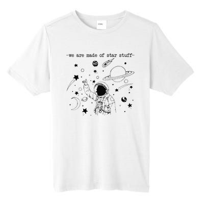 We Are Made Star Stuff Spaceman Astronomy Astronaut Present Tall Fusion ChromaSoft Performance T-Shirt