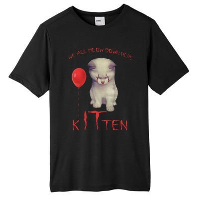 We All Meow Down Here Cat Kitten Clown Halloween Scary Cat Tall Fusion ChromaSoft Performance T-Shirt