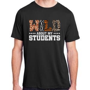 Wild About My Students Animals Teacher Adult ChromaSoft Performance T-Shirt