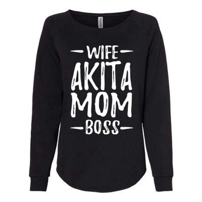 Wife Akita Mom Boss Funny Dog Mom Gift Idea Funny Gift Womens California Wash Sweatshirt