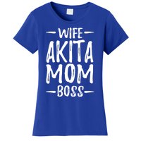 Wife Akita Mom Boss Funny Dog Mom Gift Idea Funny Gift Women's T-Shirt