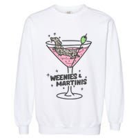 Weenies And Martini Weenie Dog Lover Garment-Dyed Sweatshirt