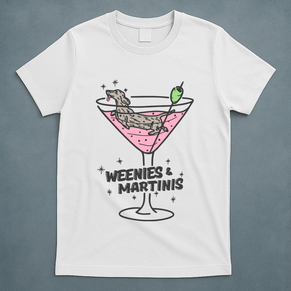 Weenies And Martini Weenie Dog Lover T-Shirt
