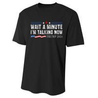 Wait A Minute IM Talking Now Funny Trump Harris Debate 2024 Performance Sprint T-Shirt