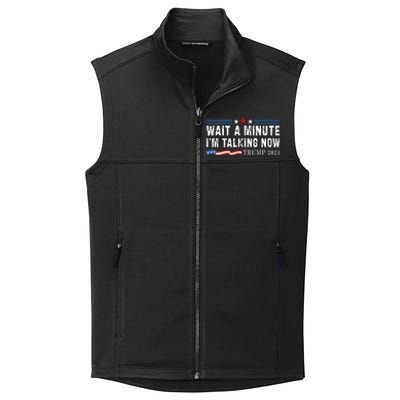 Wait A Minute IM Talking Now Funny Trump Harris Debate 2024 Collective Smooth Fleece Vest