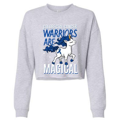 Warriors Are Magical Colorectal Cancer Colonoscopy Advocate Gift Cropped Pullover Crew