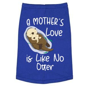 Wo A Mothers Love Is Like No Otter Funny Mothers Day Funny Gift Doggie Tank