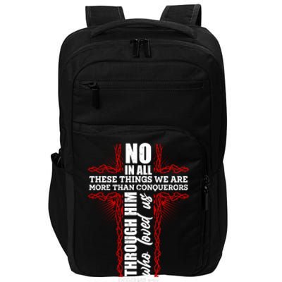 We Are More Than Conquerors Romans 8:37 Impact Tech Backpack