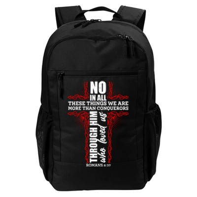 We Are More Than Conquerors Romans 8:37 Daily Commute Backpack