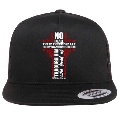 We Are More Than Conquerors Romans 8:37 Flat Bill Trucker Hat