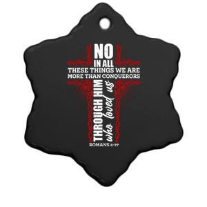 We Are More Than Conquerors Romans 8:37 Ceramic Star Ornament