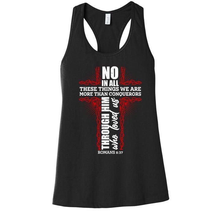 We Are More Than Conquerors Romans 8:37 Women's Racerback Tank