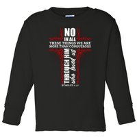 We Are More Than Conquerors Romans 8:37 Toddler Long Sleeve Shirt