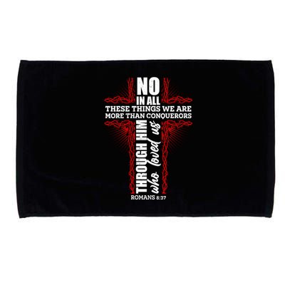 We Are More Than Conquerors Romans 8:37 Microfiber Hand Towel