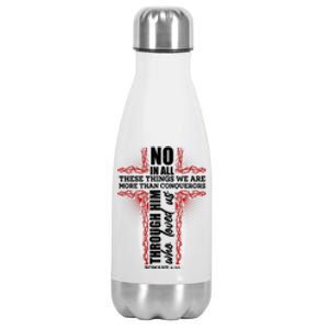 We Are More Than Conquerors Romans 8:37 Stainless Steel Insulated Water Bottle