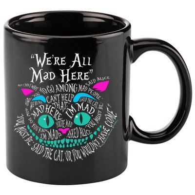 We_re All Mad Here Wonderland Cheshire Cat Love Cats 11oz C Handle Ceramic Mug