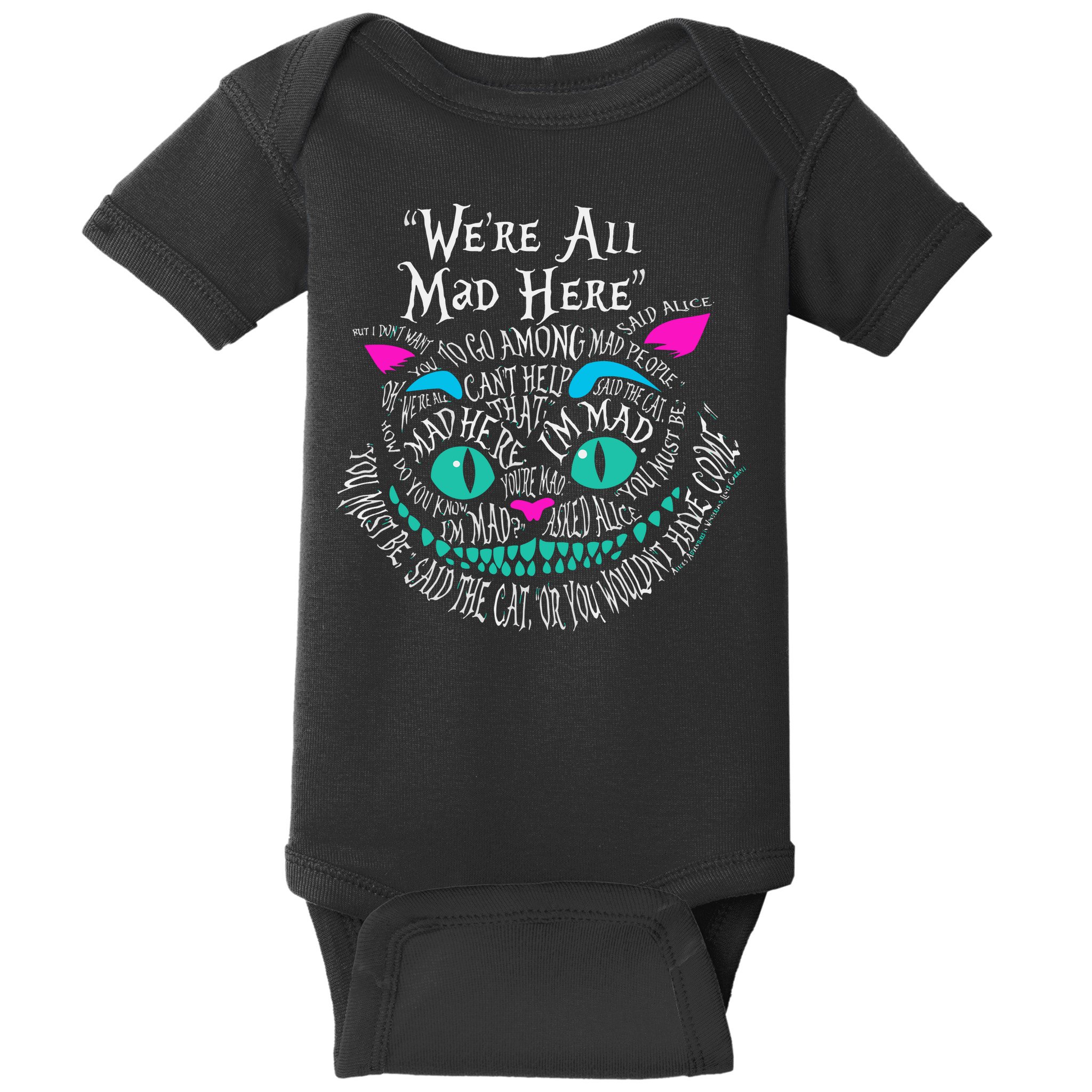 We_re All Mad Here Wonderland Cheshire Cat Love Cats Baby Bodysuit