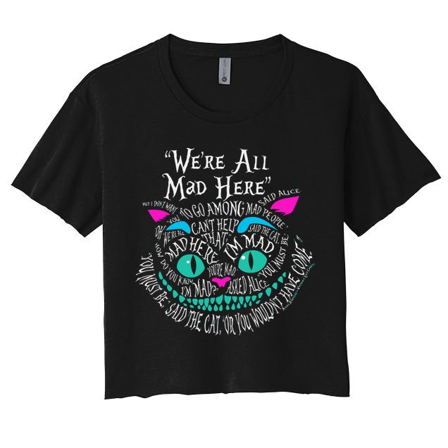 We_re All Mad Here Wonderland Cheshire Cat Love Cats Crop Top