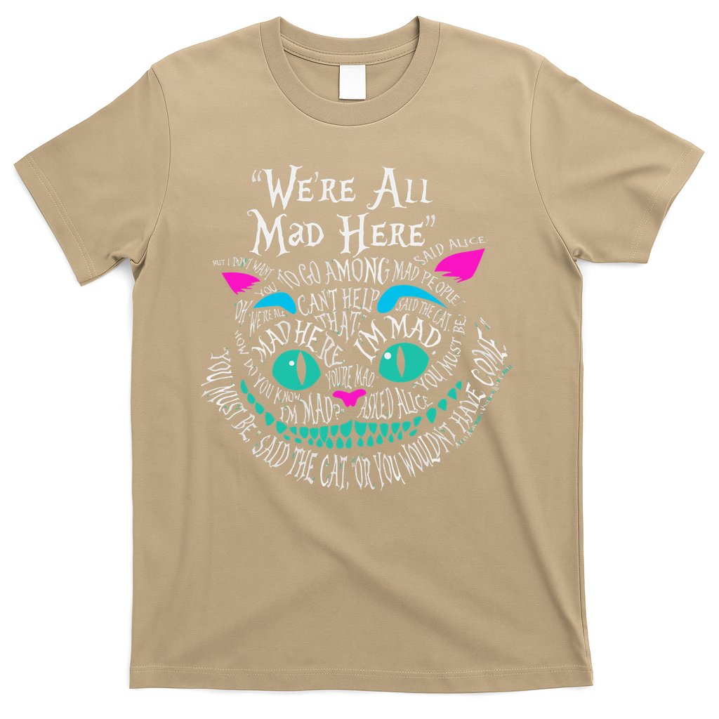 We_re All Mad Here Wonderland Cheshire Cat Love Cats T-Shirt