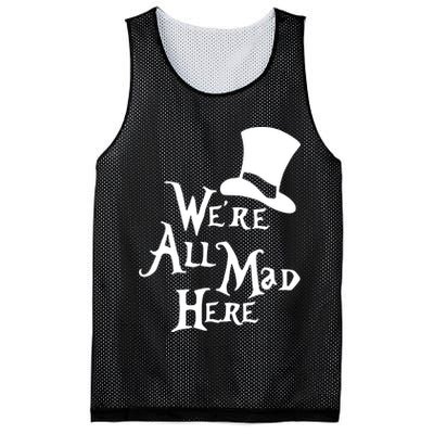 We're All Mad Here Alice In Wonderland Mad Hatte Mesh Reversible Basketball Jersey Tank