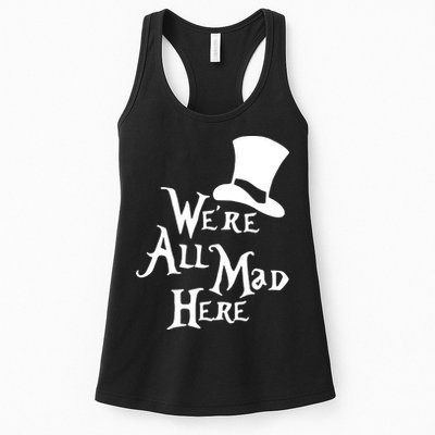 We're All Mad Here Alice In Wonderland Mad Hatte Womens Tank Top