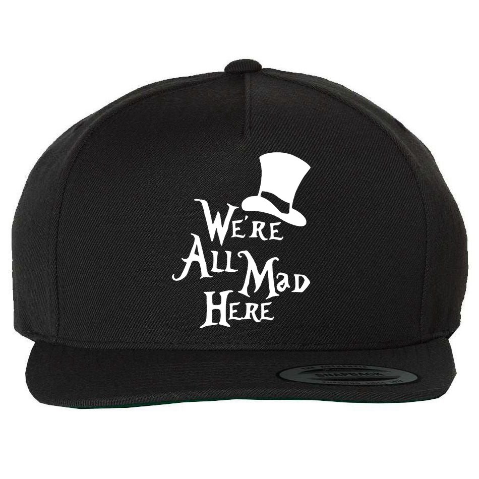 We're All Mad Here Alice In Wonderland Mad Hatte Wool Snapback Cap