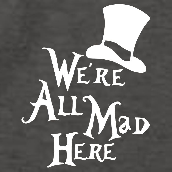We're All Mad Here Alice In Wonderland Mad Hatte Vector Backpack