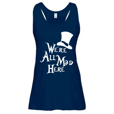 We're All Mad Here Alice In Wonderland Mad Hatte Ladies Essential Flowy Tank