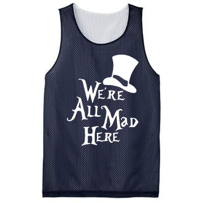 We're All Mad Here Alice In Wonderland Mad Hatte Mesh Reversible Basketball Jersey Tank