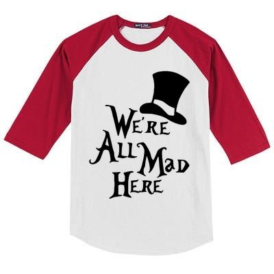 We're All Mad Here Alice In Wonderland Mad Hatte Kids Colorblock Raglan Jersey