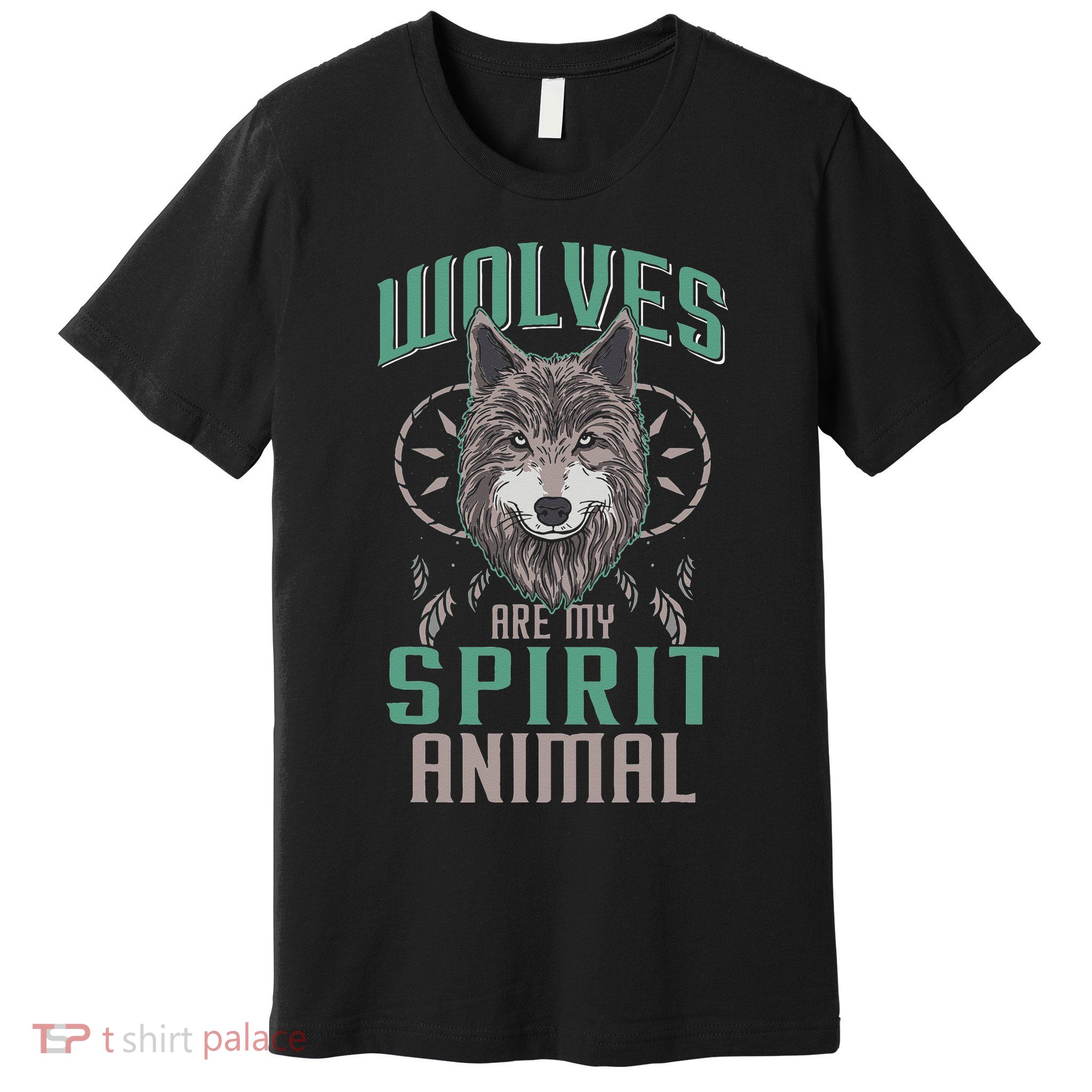 Wolves Are My Spirit Animal Wolf Lover Animal Dreamcatcher Premium T-Shirt