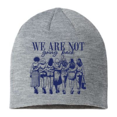 We Are Not Going Back Vote Kamala Harris Sustainable Beanie