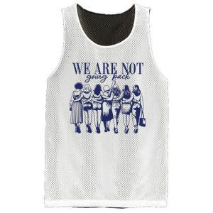 We Are Not Going Back Vote Kamala Harris Mesh Reversible Basketball Jersey Tank