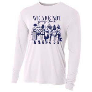 We Are Not Going Back Vote Kamala Harris Cooling Performance Long Sleeve Crew