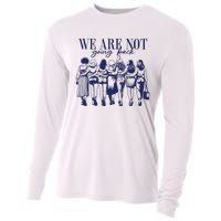 We Are Not Going Back Vote Kamala Harris Cooling Performance Long Sleeve Crew