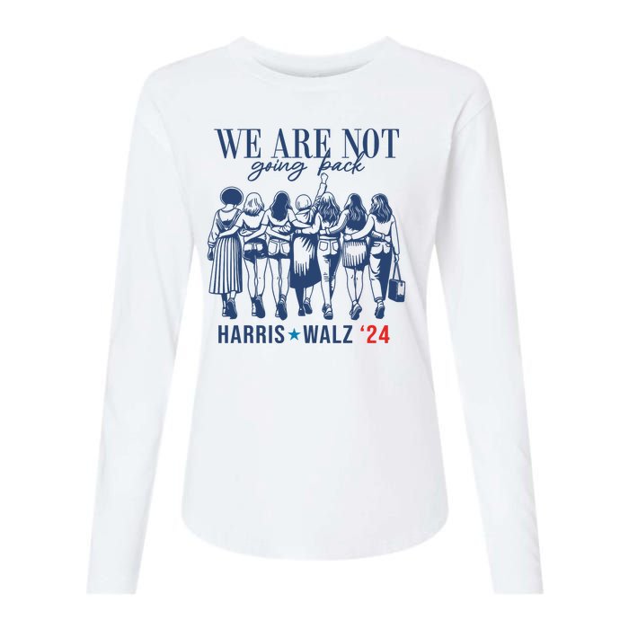 We Are Not Going Back Feminist Kamala Harris Waltz 24 Womens Cotton Relaxed Long Sleeve T-Shirt