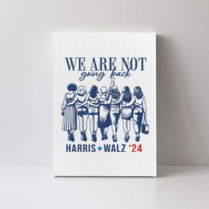 We Are Not Going Back Feminist Kamala Harris Waltz 24 Canvas