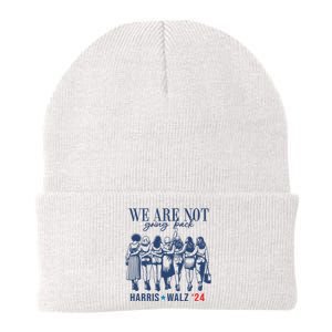 We Are Not Going Back Feminist Kamala Harris Waltz 24 Knit Cap Winter Beanie