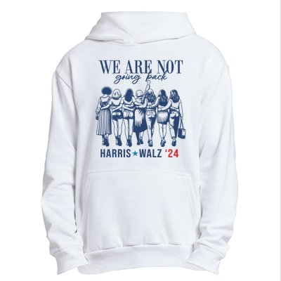 We Are Not Going Back Feminist Kamala Harris Waltz 24 Urban Pullover Hoodie