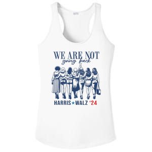 We Are Not Going Back Feminist Kamala Harris Waltz 24 Ladies PosiCharge Competitor Racerback Tank