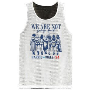 We Are Not Going Back Feminist Kamala Harris Waltz 24 Mesh Reversible Basketball Jersey Tank