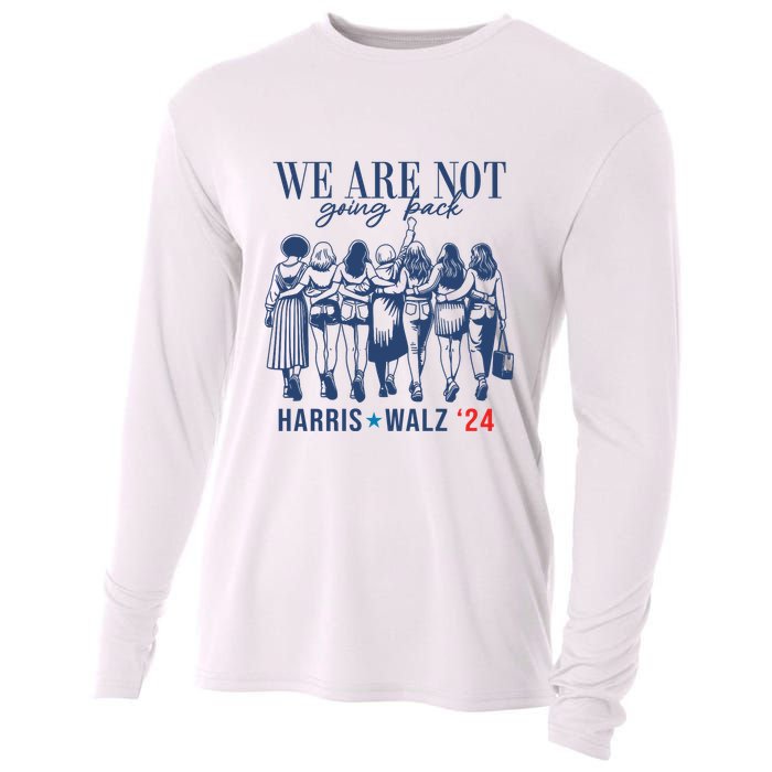 We Are Not Going Back Feminist Kamala Harris Waltz 24 Cooling Performance Long Sleeve Crew