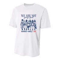 We Are Not Going Back Feminist Kamala Harris Waltz 24 Youth Performance Sprint T-Shirt